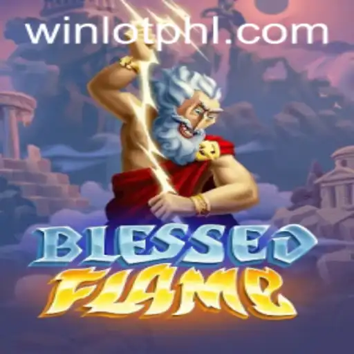 Exploring the Enchanting World of BlessedFlame and the Strategic Tactics of Winlot